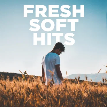 Fresh Soft Hits by Various Artists - album cover