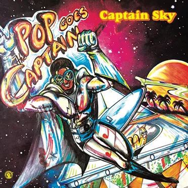 Pop Goes the Captain by Captain Sky - album cover