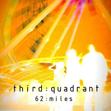 62:miles by Third Quadrant - album cover