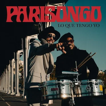 Lo que tengo yo by Parisongo - album cover