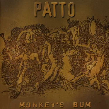 Monkey's Bum by Patto - album cover