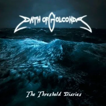The Threshold Diaries by Path of Golconda - album cover