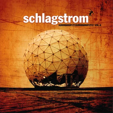 Schlagstrom!, Volume 6 by Various Artists - album cover