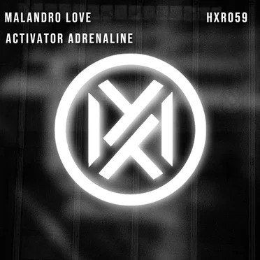 Activator Adrenaline by Malandro Love - album cover
