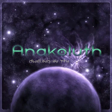 Dwelling in the Void by Anakoluth - album cover