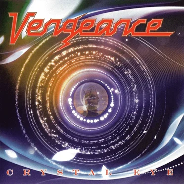 Crystal Eye by Vengeance - album cover