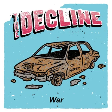 War by The Decline - album cover