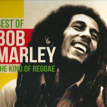 Best of Bob Marley: The King of Reggae