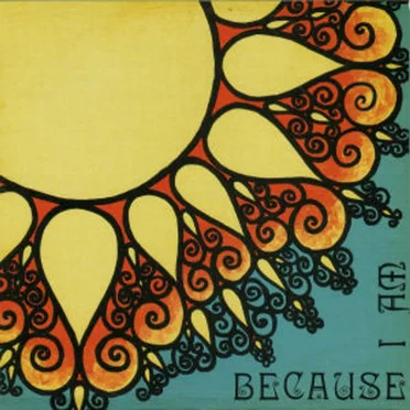 Because I Am by Clear Light Productions - album cover