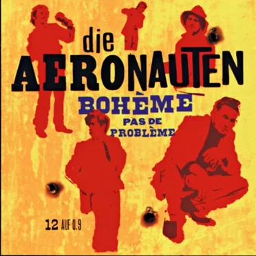 Bohème pas de Problème by Die Aeronauten - album cover