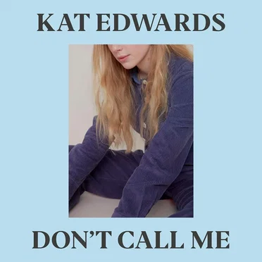 Don’t Call Me