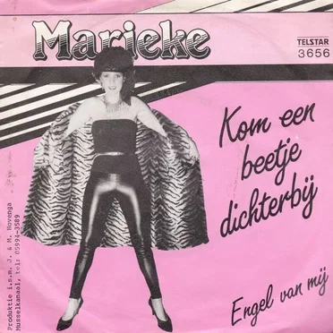 Kom een beetje dichterbij / Engel van mij