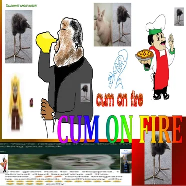 Cum on Fire by DJ ballsinpussy cumshot - album cover