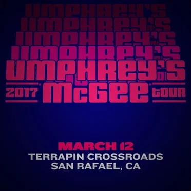 2017-03-12: Terrapin Crossroads, San Rafael, CA