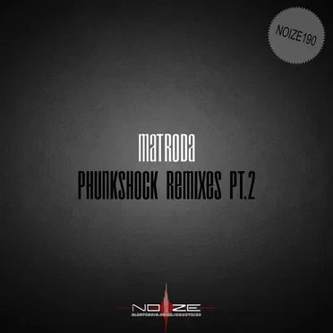 Phunkshock Remixes Pt.2