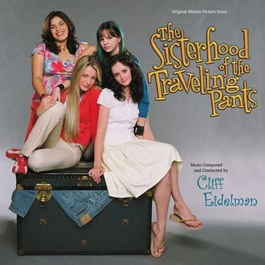 The Sisterhood of the Traveling Pants: Original Motion Picture Score