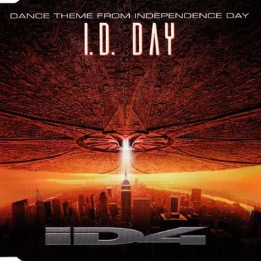 I.D. Day – ID4: Dance Theme From Independence Day