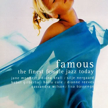 Famous: The Finest Female Jazz Today by Various Artists - album cover