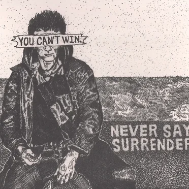 You Can't Win by Never Say Surrender - album cover