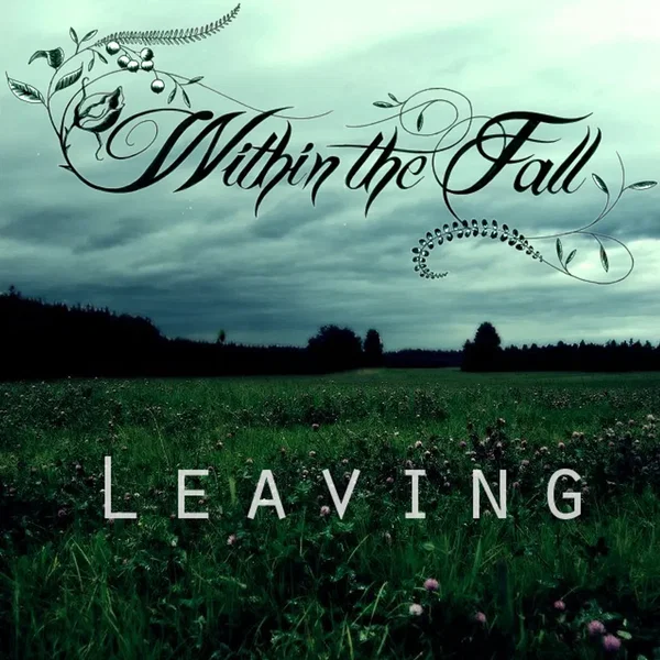 Leaving
