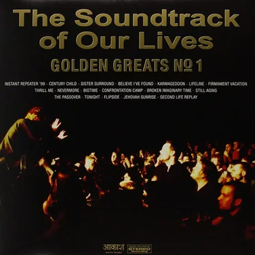 Golden Greats No. 1 by The Soundtrack of Our Lives - album cover