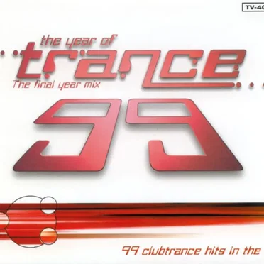The Year of Trance 99: The Final Year Mix by Various Artists - album cover