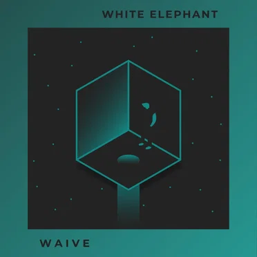 Waive