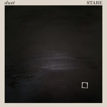 STARE by dust - album cover