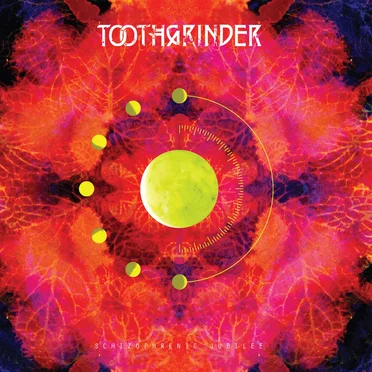 Schizophrenic Jubilee by Toothgrinder - album cover