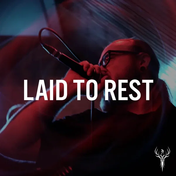 Laid To Rest