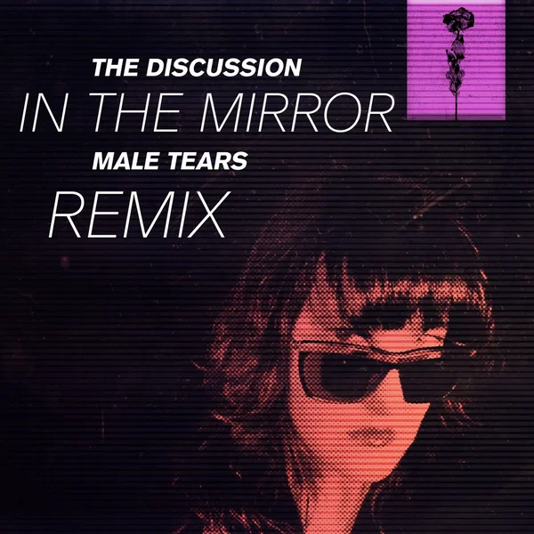 In the Mirror (Male Tears remix)