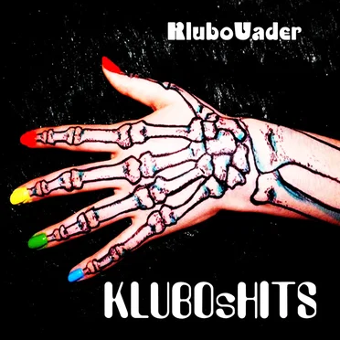 KLUBOsHITS by Klubovader - album cover