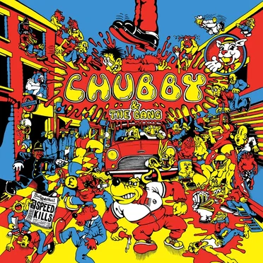 Speed Kills by Chubby & the Gang - album cover