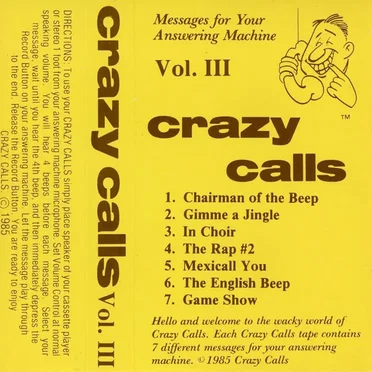 Crazy Calls: Vol. III