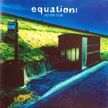Return to Me by Equation - album cover