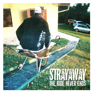 The Ride Never Ends by Strayaway - album cover