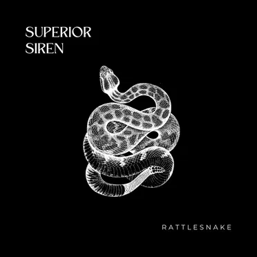 Rattlesnake by Superior Siren - album cover