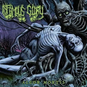 Algor Mortis by Infamous Glory - album cover
