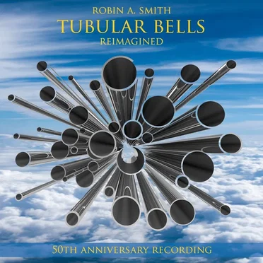 Tubular Bells - Reimagined by Robin A. Smith - album cover
