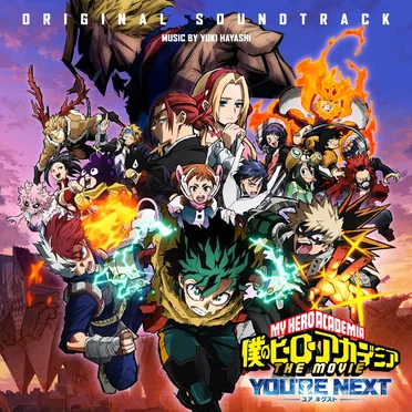 My Hero Academia: You're Next (Original Soundtrack)