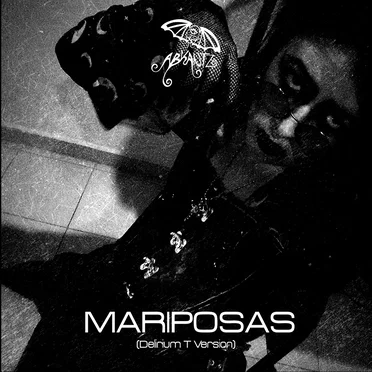 Mariposas (DeliriumT version)