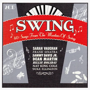 Swing: 40 Songs From the Masters of Swing by Various Artists - album cover