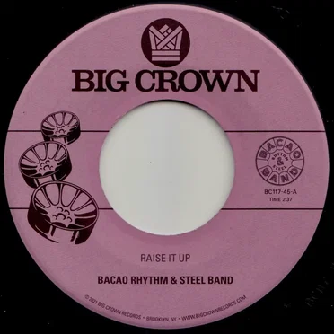 Raise It Up b/w Space by Bacao Rhythm & Steel Band - album cover