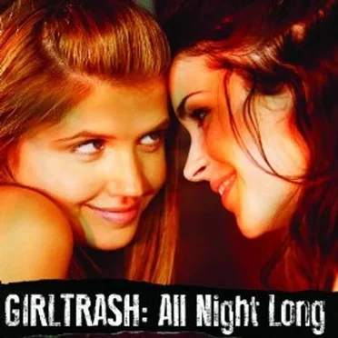 Girltrash: All Night Long by Various Artists - album cover