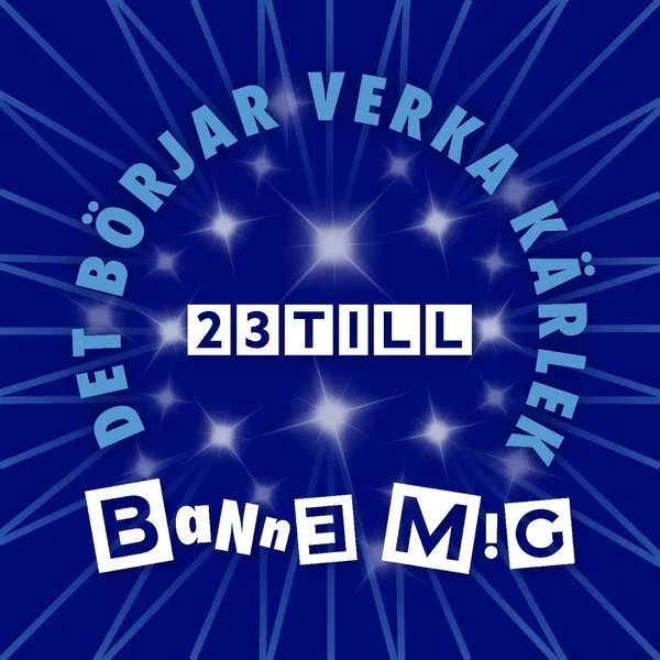 Det börjar verka kärlek banne mig