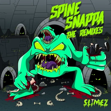Spine Snappa (The Remixes)