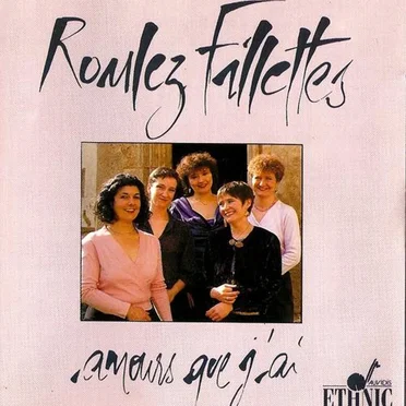 Amours que j'ai by Roulez fillettes - album cover