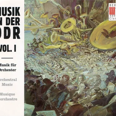 Musik in der DDR, Vol. I: Musik für Orchester by Various Artists - album cover