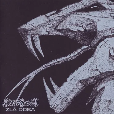 Zlá doba by Blacksnake - album cover
