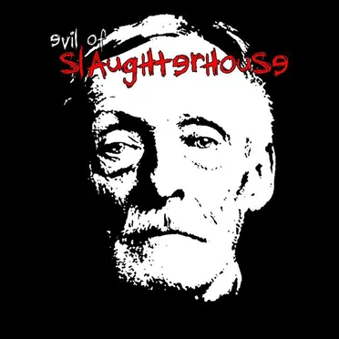 Evil of Slaughterhouse by Evil of Slaughterhouse - album cover
